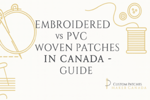 Embroidered vs PVC vs Woven Patches